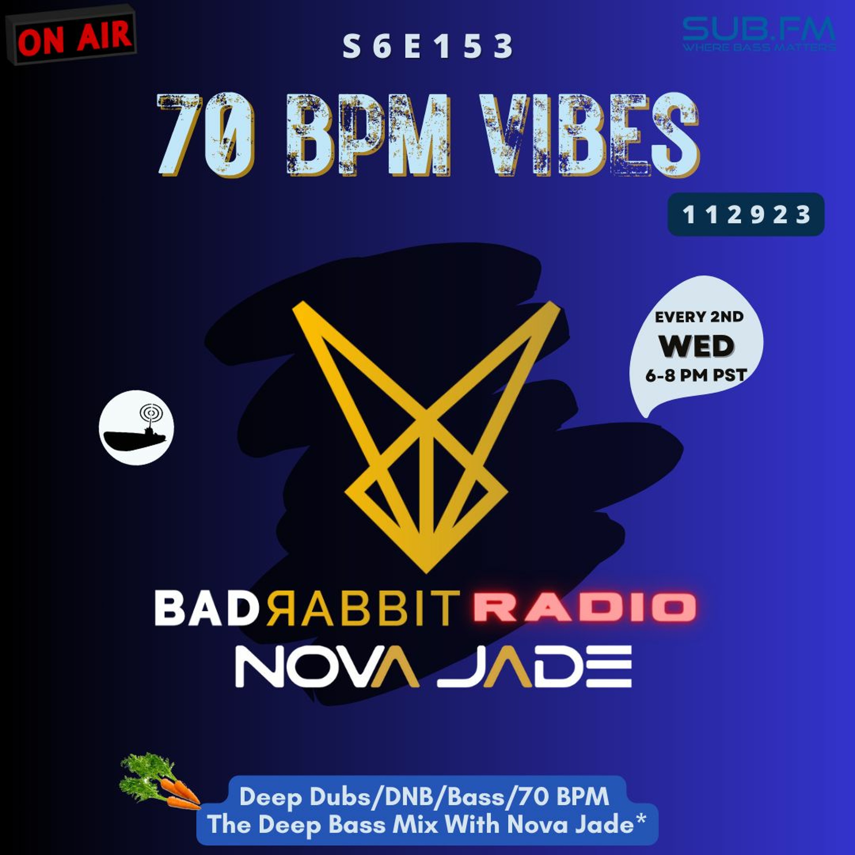 Bad Rabbit Radio S6 EP153 With Nova Jade - 29 Nov 2023