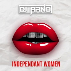 DJ Arno - Independant Women
