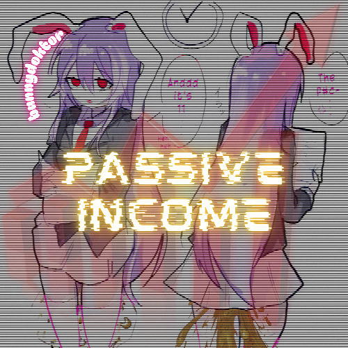 PASSIVE INCOME