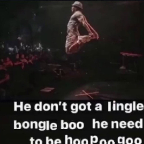 he don't got a single song where he needs to be doing all that