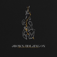 Dabin - Drown / Holding On Remixes