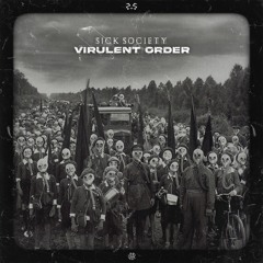 Virulent Order [UNSR-110]