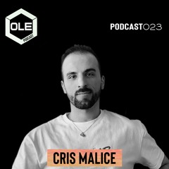 Ole Podcast 023 - Chris Malice 03.09.2020