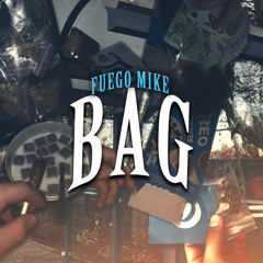 Fuego Mike - Bag