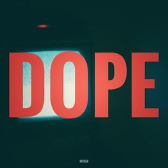 dope (Slowed)