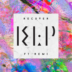 Recover (feat. Remi)