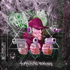 SUMMONING DEMONS MIXTAPE