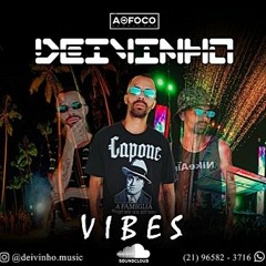 Deivinho - Vibes
