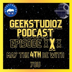 EP 30 May the 4th Be With You Special