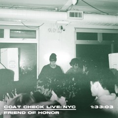 COAT CHECK: NOCTURNA - Friend of Honor