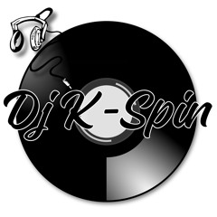 DJ K-SPIN-THIS IS WHY WE HOT