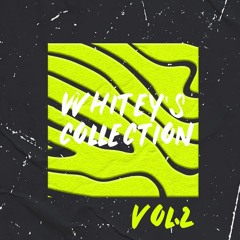 Whitey's Collection Vol.2 - Hypeddit EH Charts #17