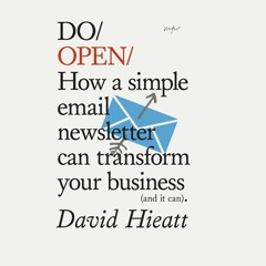 Do Open by David Hieatt - Audiobook Trailer