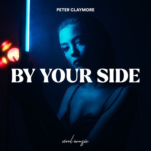 Peter Claymore - By Your Side