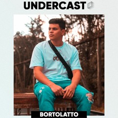 Undercast #23 // Bortolatto