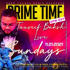 Prime Time Sundays Nov 21 2021 Live With Tauseef Baksh