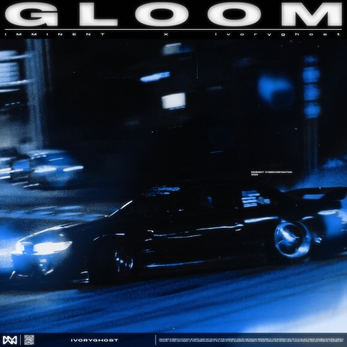 Ivoryghost — Gloom