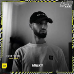 AMW ADE DJ Marathon: AMW invites MIKKII