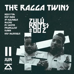 DJ SET AT ZULÚ KNITES #002 - THE RAGGA TWINS