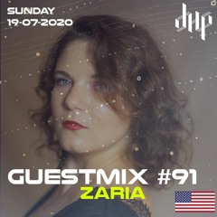 DHP Guestmix #91 - ZARIA