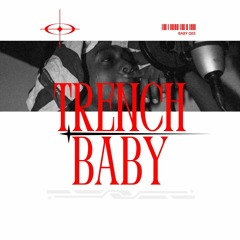 Baby Gee - Trench Baby (Official Audio) [Prod. By ItzOnSight]