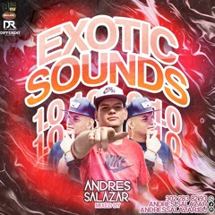 ECXOTIC SOUNDS 1.0 MIXED BY ANDRES SALAZAR