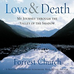 Get EPUB 💘 Love & Death: My Journey Through the Valley of the Shadow by  Forrest Chu