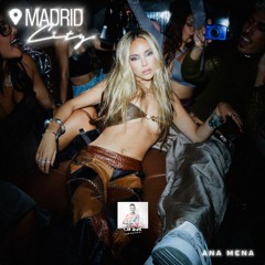 Ana Mena - Madrid City (Extended REMIX DJ JaR Oficial)