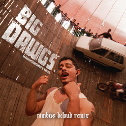 Hanumankind & Kalmi - Big Dawgs (nimbus deloud remix)