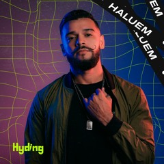 [HydingCo] Haluem - DJ Cast #04
