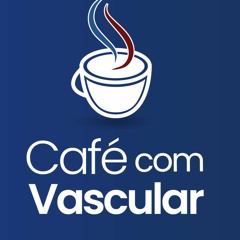 Ep 01 - CaféComVascular - Dr. Julio Cesar Peclat