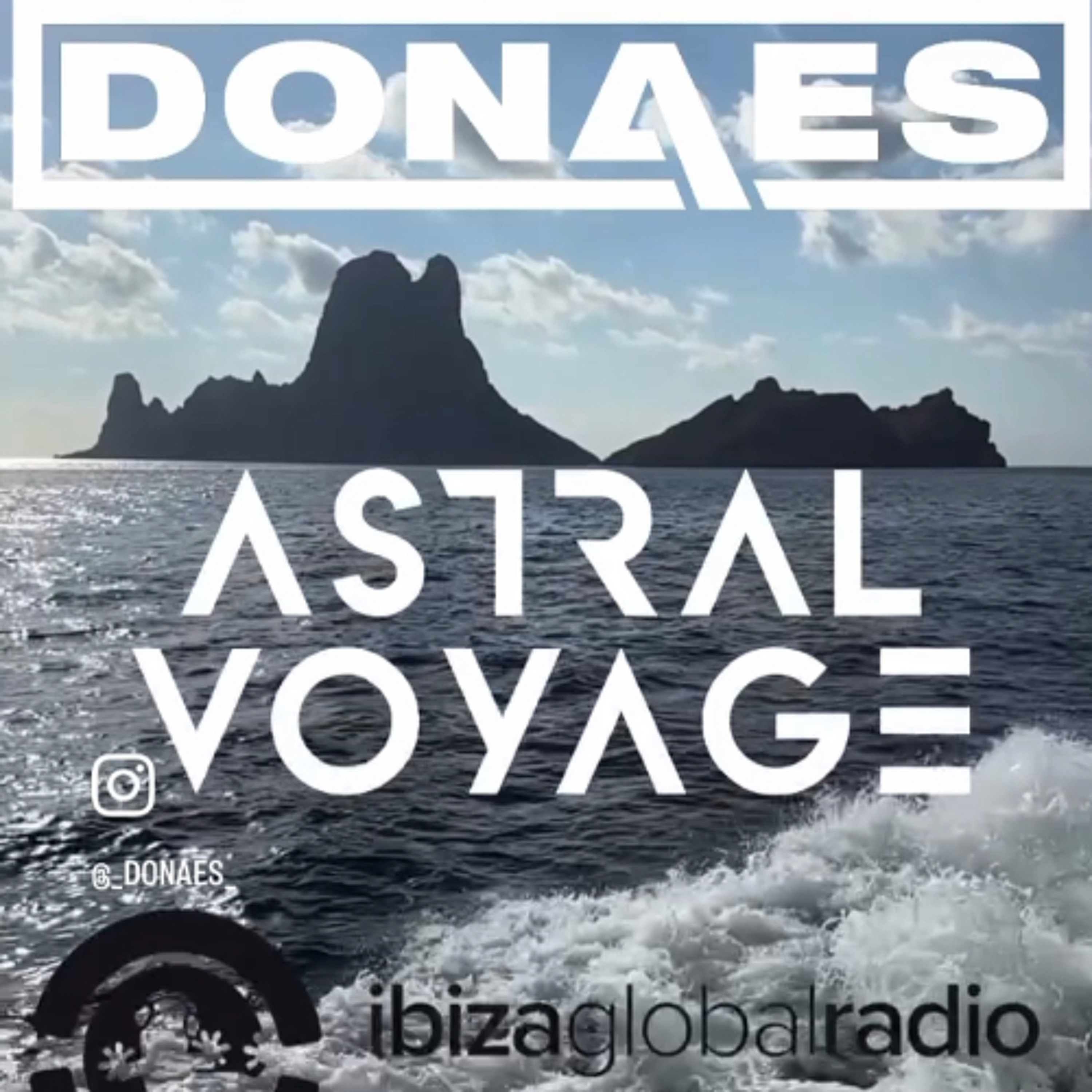 DONAES - IBIZA GLOBAL RADIO SHOW