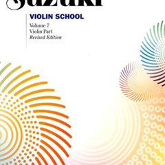 free KINDLE 💗 Suzuki Violin School, Vol 7: Violin Part by  Shinichi Suzuki EBOOK EPU