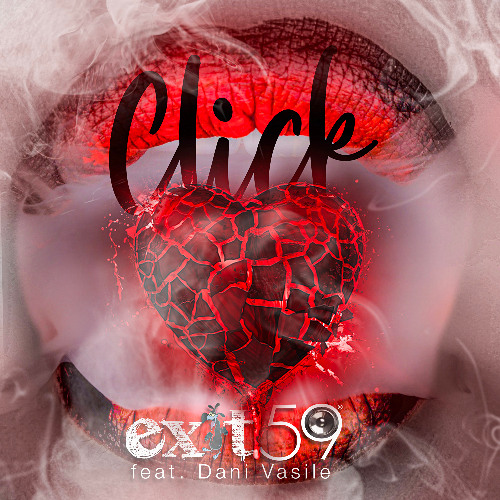 Click - Exit 59 feat. Dani Vasile
