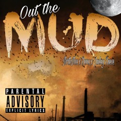 Out The Mud
