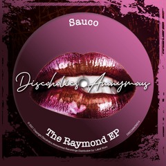 Sauco - Raymond Goes To Africa [Discoholics Anonymous Recordings