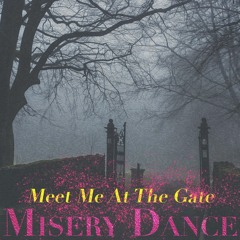 Meet Me At The Gate