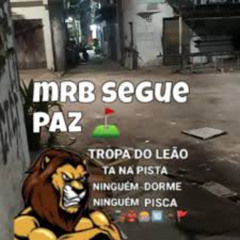 SENTA NA PIROCA DOS TRAFICA VS TROPA DO LEÃO MRB [DJLIPE DE CBF]