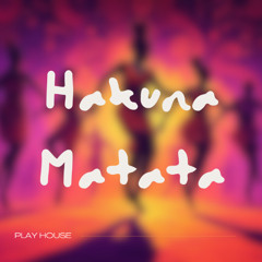 Hakuna Matata