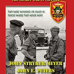 [Free] EBOOK ✔️ On The Ground: The Secret War in Vietnam by  John Stryker Meyer &  Jo