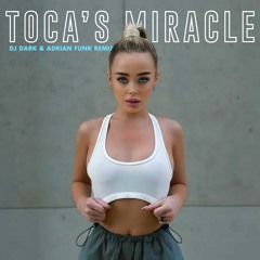 Fragma - Toca's Miracle (Dj Dark & Adrian Funk Remix)