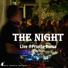 The Night @Pronto 06/26