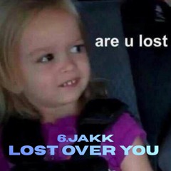lost over you