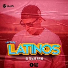 Mix Latinos - Dj Tomas Rivas
