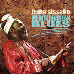 Stream Baba Sissoko music | Listen to songs, albums, playlists for