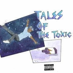 Tales Of The Toxic