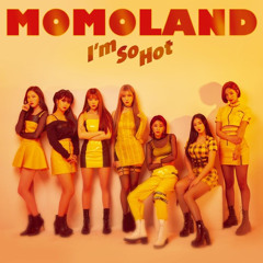 MOMOLAND - I'm So Hot