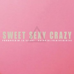 Sweet Sexy Crazy Feat. Jihee Um Of Streetdigger