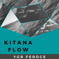 YGR Feroce - Kitana Flow