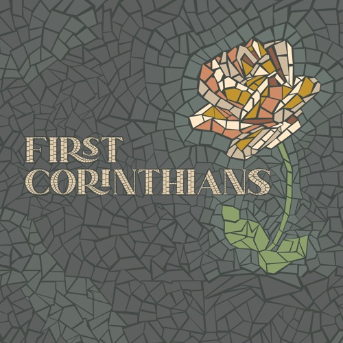 1 Corinthians - Chapter 13 (C. Trimble 5-8-22)